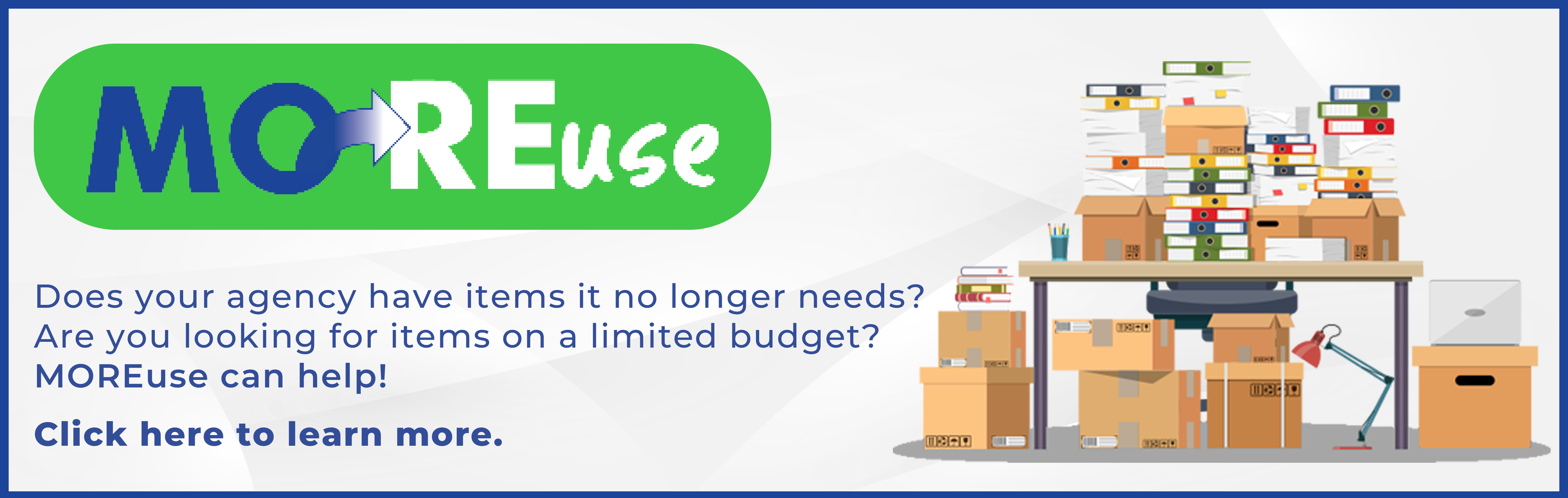 Learn more about MOREuse (the State's property reuse resource)